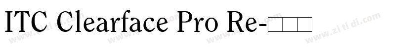 ITC Clearface Pro Re字体转换